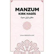 Manzum Kırk Hadis - Gülcan Abbasoğulları