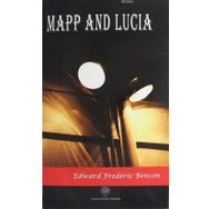 Mapp and Lucia - Edward Frederic Benson