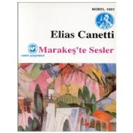Marakeş’te Sesler - elias cannetti