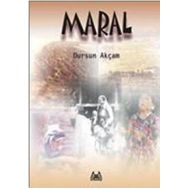 MARAL - DURSUN AKÇAM