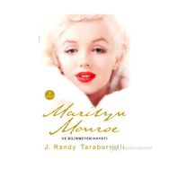 MARILYN MONROE VE BILINMEYEN HAYATI - J. RANDY TARABORRELLI
