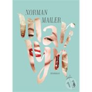 Marilyn - Norman Mailer