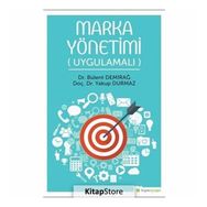 Marka Yönetimi Uygulamalı - Bülent Demirağ