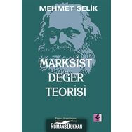 Marksist Değer Teorisi - Mehmet Selik