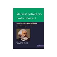 Marksist Felsefenin Pratik Görüşü 1 - Ouyang Kang