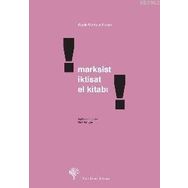 MARKSIST İKTİSAT EL KİTABI TEMEL KAVRAMLAR - NAIL SATLIGAN