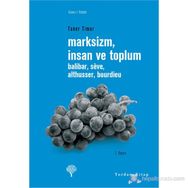 MARKSIZM, İNSAN VE TOPLUM - KOLEKTIF