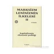 MARKSIZM LENINIZMIN İLKELERİ 2 KAPITALIZMIN EKONOMI POLİTİĞİ - KOLEKTIF