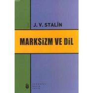 MARKSIZM VE DIL - JOSEF V. STALIN