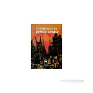 MARKSIZM VE GERILLA SAVAŞI - WILLIAM J. POWEROY