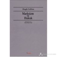 MARKSIZM VE HUKUK - HUGH COLLINS