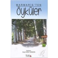 Marmaris'ten Öyküler - Asiye Koray Bendon