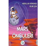 Mars Öncüleri - Abdullah Kundakçı Hilmi Işık
