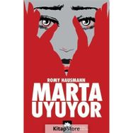 Marta Uyuyor - Romy Hausmann