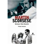 MARTIN SCORSESE - PETER BRUNETTE