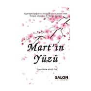 Mart'ın Yüzü - Feyza Özlem Böketin