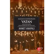 Masada Kaybedilen Vatan - Ahmet Anapalı