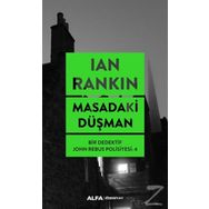 Masadaki Düşman - Bir Dedektif John Rebus Polisiyesi 4 - Ian Rankin