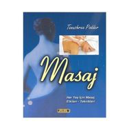MASAJ HER YAŞ İÇİN MASAJ ETKILERI VE TEKNIKLERI - TANUSHREE PODDER