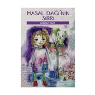 Masal Dağı’nın Sırrı - Gündüz Öğüt