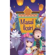 Masal İksiri - Ahmet Savaş Özpınar