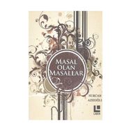 Masal Olan Masallar - Nurcan Azizoğlu