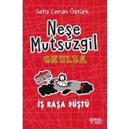 Masal Perest Ciltli Neşe Mutsuzgil Okulda - İş Başa Düştü