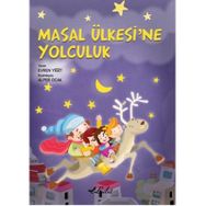MASAL ÜLKESİNE YOLCULUK (CD HEDIYELI) - EVREN YİĞİT