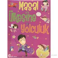 Masal Ülkesine Yolculuk - kollektif