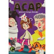 MASALLARI ÇALINAN ÇOCUK ACAP - ŞEBNEM CONGAR MOROĞLU