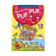 MASALLARLA KARAKTER EĞİTİMİ MASAL BALONU PUF PUF - KOMISYON