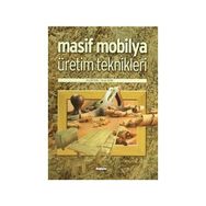 MASIF MOBILYA ÜRETİM TEKNIKLERI - ALI GÜRTEKİN, ÖZCAN HEKIM