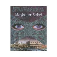 MASKELER ŞEHRİ - MARY HOFFMAN