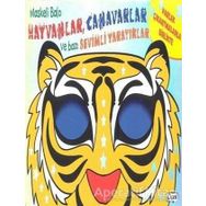 Maskeli Balo - Hayvanlar, Canavarlar Ve Bazı Sevimli Yaratıklar - Kolektif - Çiçek Yayıncılık
