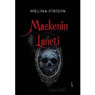 Maskenin Laneti Melina Firidin İkinci Adam Yayınları