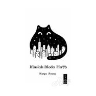Maslak - Moda Hattı - Kaya Arsoy