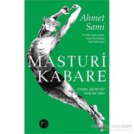 Masturi Kabare - Ahmet Sami