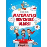 Matematiği Sevenler Ülkesi Feyza Binbir Hayat Okul Yayınları