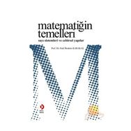 MATEMATİĞİN TEMELLERI SAYI SISTEMLERI VE CEBIRSEL YAPILAR - HALIL İBRAHİM KARAKAŞ