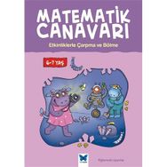 Matematik Canavarı - Etkinliklerle Çarpma ve Bölme 6-7 yaş - Alison Oliver