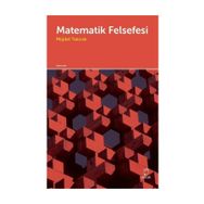 Matematik Felsefesi- Müjdat Takıcak