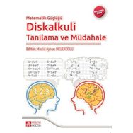 Matematik Güçlüğü Diskalkuli Tanılama ve Müdahale - Pegem Akademi Yayıncılık