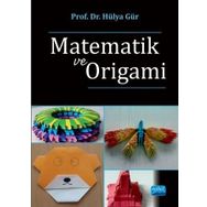 Matematik ve Origami - Hülya Gür