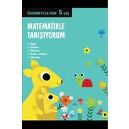 Matematikle Tanışıyorum Öğrenmeye İlk Adım 5 Yaş Kollektif Erdem Yayınları