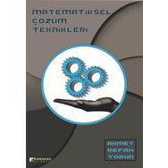 Matematiksel Çözüm Teknikleri - Ahmet Refah Torun