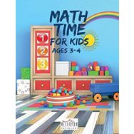 Math Time For Kids Ages 3-4 Kollektif Milenyum Yayınevi
