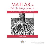 Matlab ile Teknik Programlama - Sezai Taşkın Dursun Akaslan
