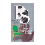Matmazel Noraliya’nın Koltuğu - Peyami Safa