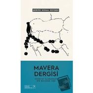 Mavera Dergisi Edebiyat Alanındaki Bir Buluşma Yeri İlem Yayınları