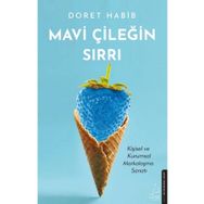 Mavi Çileğin Sırrı - Destek Yayınları